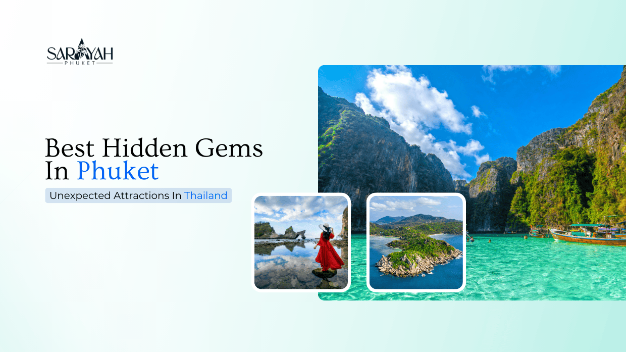 Best Hidden Gems In Phuket Unexpected Attractions In Thailand