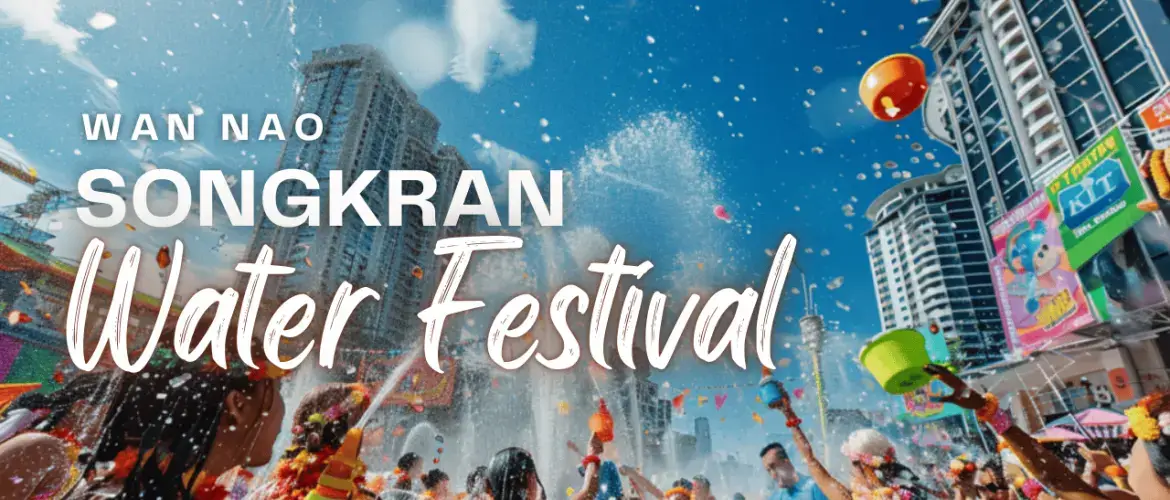 Wan Nao Songkran Water Festival