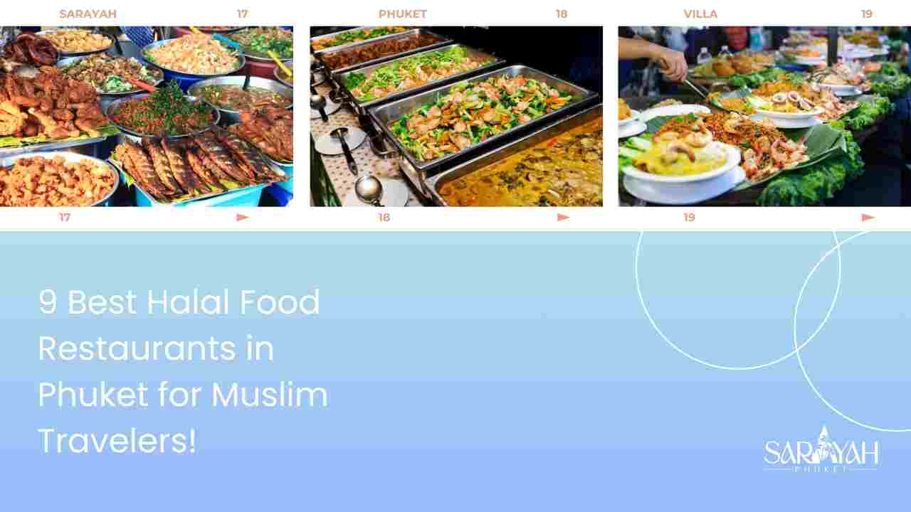 The image of article Best Halal Food Restaurants in Phuket for Muslim Travelers!